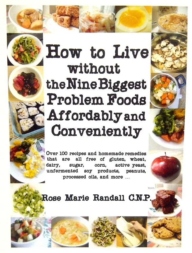 How to Live without theNine Biggest Problem Foods Affordably and Conveniently